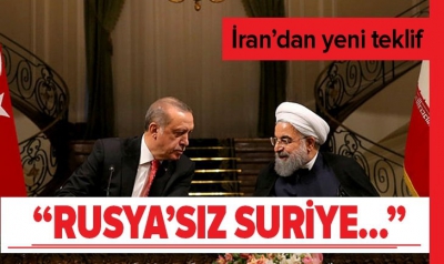 İran'dan Türkiye'ye Rusya'sız Suriye zirvesi teklifi