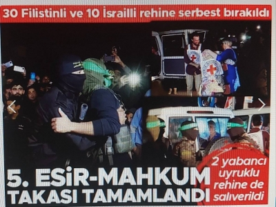 İşgalci İsrail ile Hamas arasında 5. rehine takası gerçekleşti!
