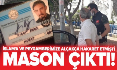 İslam'a ve Hz. Muhammed’e hakaret eden Fırat Erez, Mason locası üyesi çıktı.