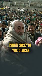 “İsrail 2027’yi Göremeyecek” İddiası Yeniden Gündemde