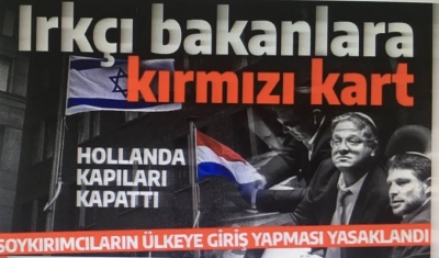 İsrailli bakanlara sert yanıt! Hollanda kapılarını kapattı: Irkçı bakanlar giremez!