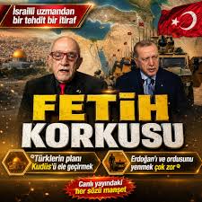 İsrailli Ben-Menachem’de Türkiye paniği: Kudüs’ü ele geçirecekler, Türk ordusunu yenmek zor