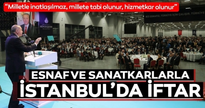 İstanbul’da esnaf ve sanatkarlarla iftar programında konuşan Başkan Erdoğan müjdeler verdi..