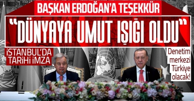 İstanbul'da 'tahıl koridoru' imzası! Guterres: Erdoğan'ın ısrarlı çabalarıyla oldu 