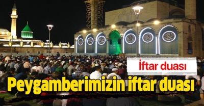 İşte İftar duası ve iftar vakti okunacak dualar.
