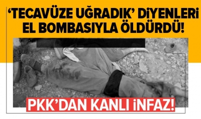 İşte PKK’nın iğrenç yüzü! Tecavüz ettikleri 5 kadına bombalı infaz!