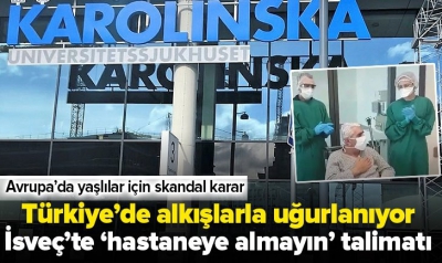 İsveç'te 80 yaş üstüne yoğun bakım yasağı..