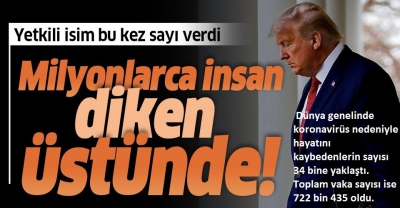 İtalyanlar Avrupa Birliği bayrağını yaktı! Dünya genelinde ise vaka sayısı 723 bini aştı (Corona virüs son durum).