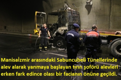 İzmir - Manisa yolu Sabuncubeli tünelinde yangın!..