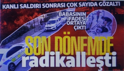İzmir'de iki polisi şehit etmişti! Katilin babasının ifadesi ortaya çıktı: Çok sayıda gözaltı var