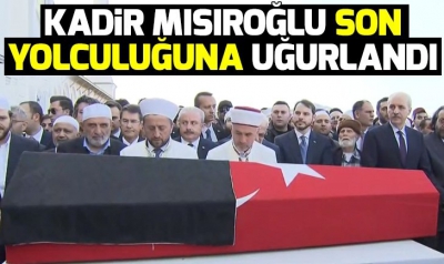 Çoklu organ yetmezliğinden hayatını kaybeden yazar Kadir Mısıroğlu'nun cenaze töreni Çengelköy'de düzenlendi...