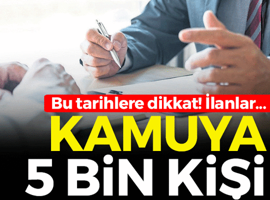 Kamuya 5 bin personel aranıyor: Maaşlar 9 bin TL'ye kadar çıkıyor