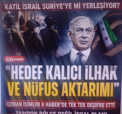 Katil İsrail Suriye'ye mi yerleşiyor? Tampon bölge değil işgal planı: 