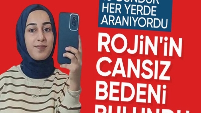 Kayıp Rojin'in cansız bedeni bulundu! Elbise detayı dikkat çekti.