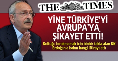 Manisa Habercilik - Kemal Kılıçdaroğlu yine Türkiye'yi Avrupa'ya şikayet etti.