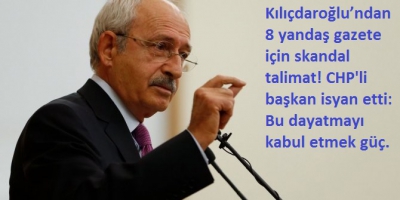 Kılıçdaroğlu’ndan 8 yandaş gazete için skandal talimat! CHP'li başkan isyan etti: Bu dayatmayı kabul etmek güç.