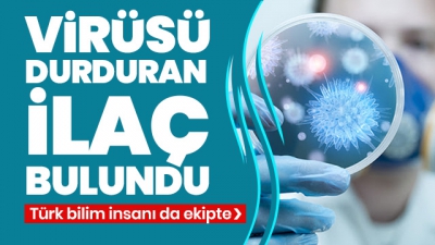 Koronavirüsün bünyeye girmesini engelleyen ilaç bulundu! Türk bilim insanı da ekipte