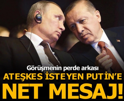 Libya'da ateşkes isteyen Putin'e Başkan Erdoğan'dan çok net mesaj!
