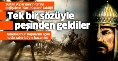 Malazgirt savaşı böyle kazanıldı! 