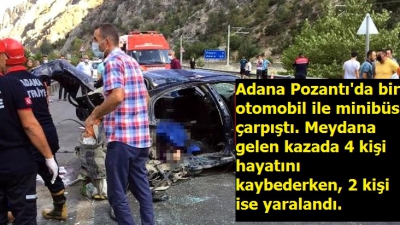 Manisa Habercilik - Adana'da korkunç kaza! 4 ölü, 2 yaralı