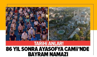 Manisa Habercilik - Ayasofya-i Kebir Cami-i Şerifi'nde 86 yıl sonra ilk bayram namazı.