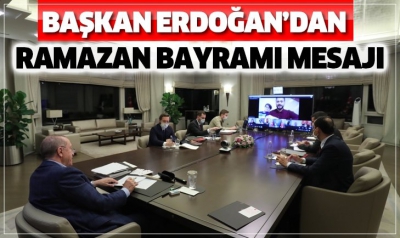 Manisa Habercilik - Başkan Erdoğan'dan Ramazan Bayramı paylaşımı.