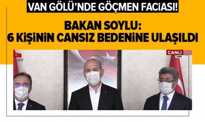 Manisa Habercilik - Bakan Soylu'dan Van Gölü'ndeki facia için açıklamalar                 