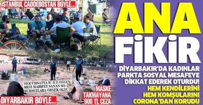 Manisa Habercilik - Diyarbakır'da kadınlar sosyal mesafeye dikkat ederek oturdu İstanbul'daki gençlere örnek oldu!.