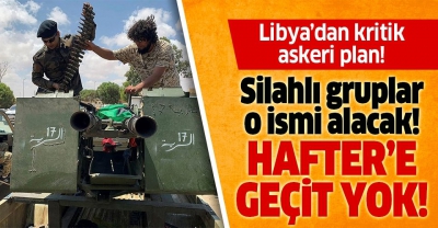 Manisa Habercilik - Libya'da kritik askeri plan! Silahlı gruplar o ismi alacak.