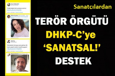 Manisa Habercilik - Ünlü sanatçılardan terör örgütü DHKP-C'ye skandal destek!