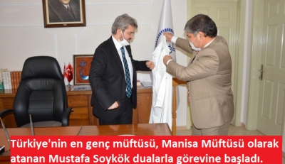 Manisa Müftüsü olarak atanan Mustafa Soykök dualarla görevine başladı.