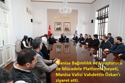 Manisa’da bağımlılıkla mücadelede ortak adım!