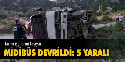 Manisa'da tarım işçilerini taşıyan midibüs devrildi: 5 kişi yaralandı
