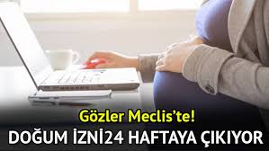 Meclis'te doğum izni mesaisi! Milyonların beklediği yasa bu hafta masada