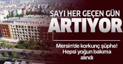 Mersin'den ölüm haberleri gelmeye devam ediyor! 5 kişi daha aynı sebeple yaşamını yitirdi!
