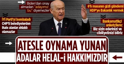 MHP Genel Başkanı Bahçeli açıkladı! 'Böylesi zillet Türkiye'ye reva görülemez'