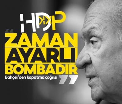 MHP Genel Başkanı Bahçeli: Harekata karşı çıkan HDP düşman bakiyesidir