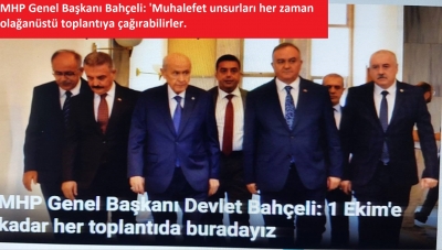 MHP Genel Başkanı Bahçeli: 1 Ekim'e kadar her toplantıda buradayız
