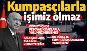 MHP lideri Devlet Bahçeli'den FETÖvari yapılara net mesaj: Kumpasçılarla işimiz olmaz!  