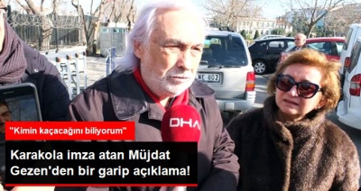     Müjdat Gezen: Suçumun ne olduğu söylenmiyor      