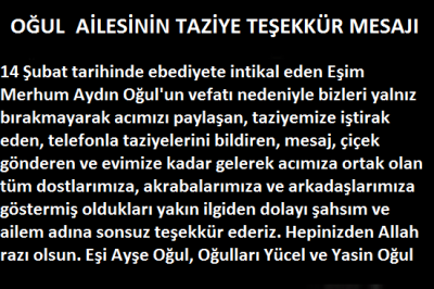 OĞUL AİLESİ'NDEN TAZİYE TEŞEKKÜR MESAJI