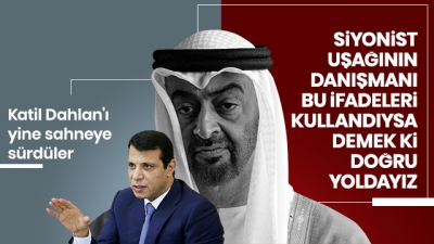 Kiralık katil Muhammed Dahlan Erdoğan'ı ve Türkiye'yi hedef aldı!.