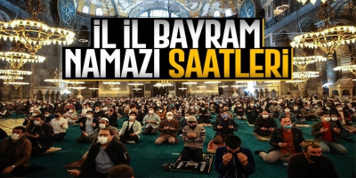 Ramazan Bayramı namazı saat kaçta kılınacak? İl il liste yayınlandı: İşte İstanbul, Ankara ve il il bayram namazı saati