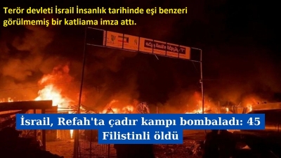 Refah'ta gece yarısı insanlık dışı soykırım! İkiyüzlü Batı'dan kınama mesajı | Türkiye: Kanlı kalleş yüzleri bir kez daha ortaya çıktı  