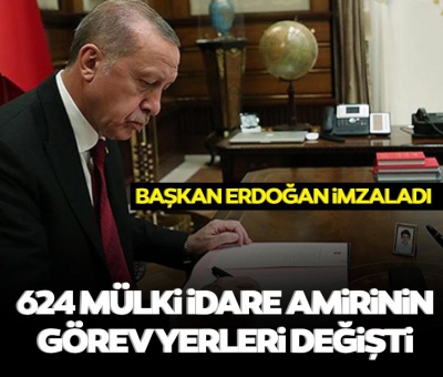 Resmi Gazete'de yayımlandı! 624 mülki idare amirinin görev yerleri değiştirildi