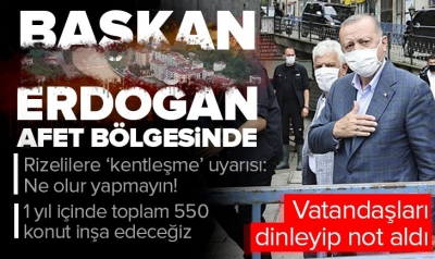 Rize ve Artvin'de sel felaketi | Başkan Erdoğan'dan 'kentleşme' uyarısı