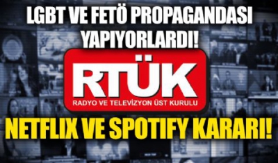 RTÜK'ten Netflix ve Spotify kararı
