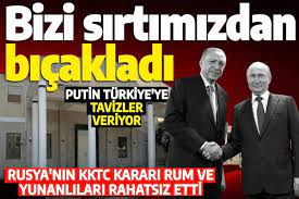 Rusya'nın KKTC kararı Rum ve Yunanlıları rahatsız etti: Bizi sırtımızdan bıçakladı!