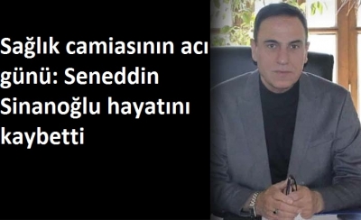 Sağlık camiasının acı günü: Seneddin Sinanoğlu hayatını kaybetti   