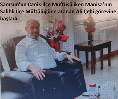 Salihli İlçe Müftüsü Çebi görevine başladı